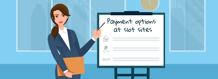 Payment options at slot sites