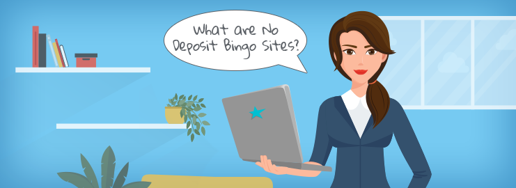 What are No Deposit Bingo Sites