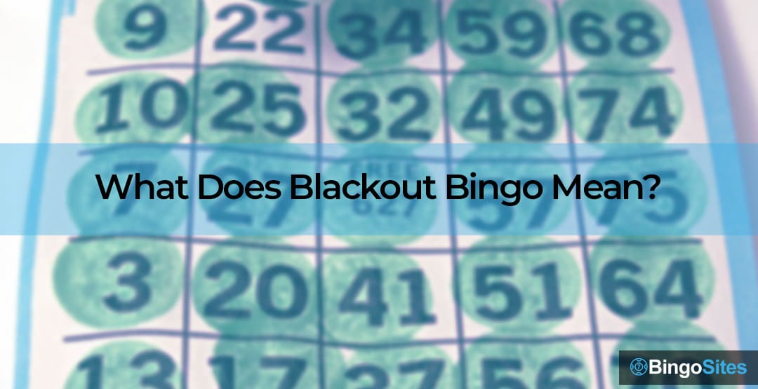 What Does Blackout Bingo Mean?